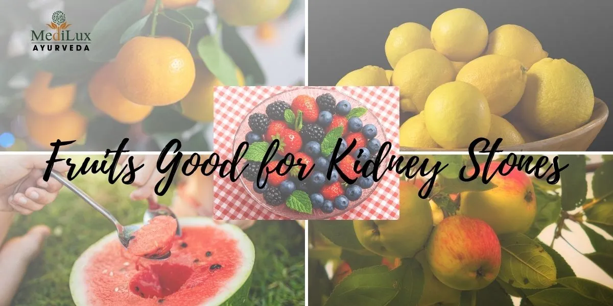 Fruits Good for Kidney Stones