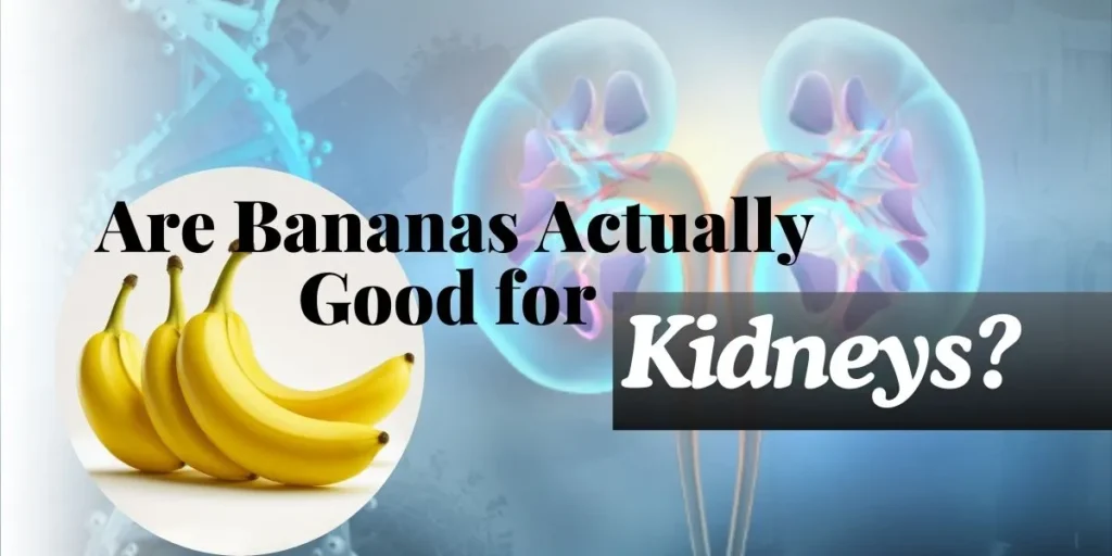 Is banana good for kidney health and potassium balance