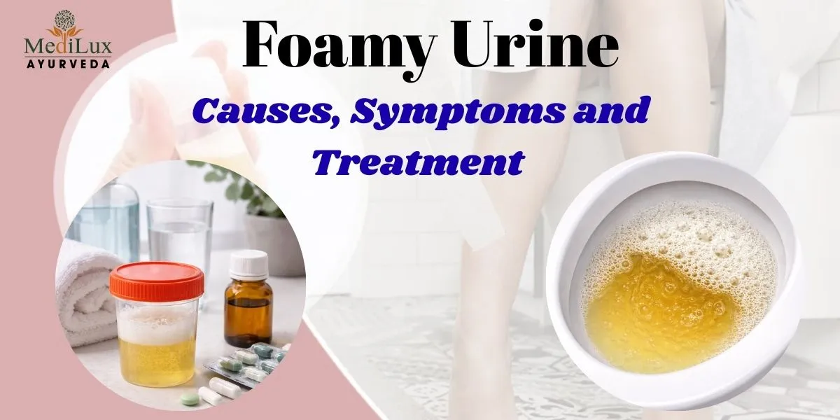 Foamy Urine: Causes, Symptoms & When to See a Doctor