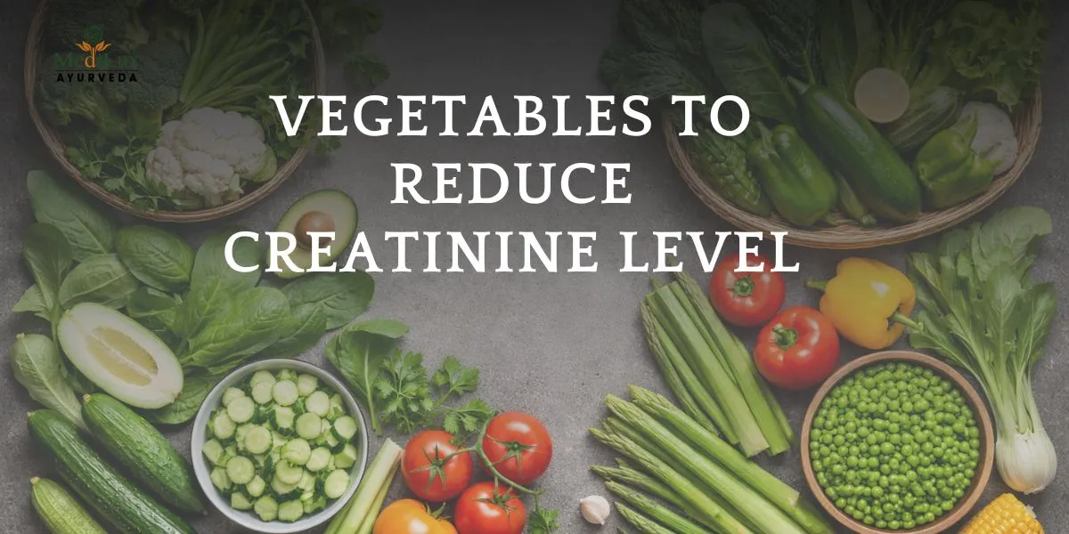 Vegetables to reduce creatinine level including cabbage, cauliflower, and bell peppers